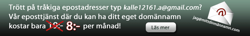 Skaffa en riktig epost med ditt egna domännamn Skaffa en riktig epost med ditt egna domännamn